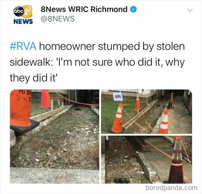 Tweet from 8News WRIC Richmond showing a stolen sidewalk marked with cones and caution tape, illustrating unhinged news headlines in America.