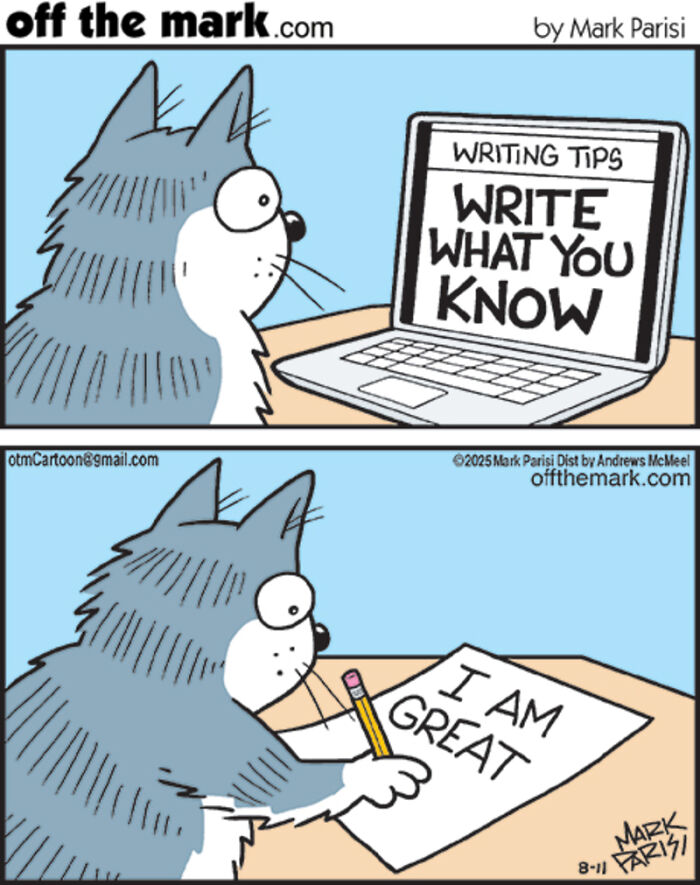 Comic by Mark Parisi showing a cat with technology writing tips and internet life humor about self-confidence.