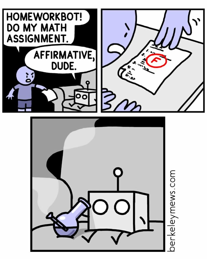 Comic strip showing a boy asking a homework bot for math help and the bot relaxing after giving an F grade, darkly funny comic.