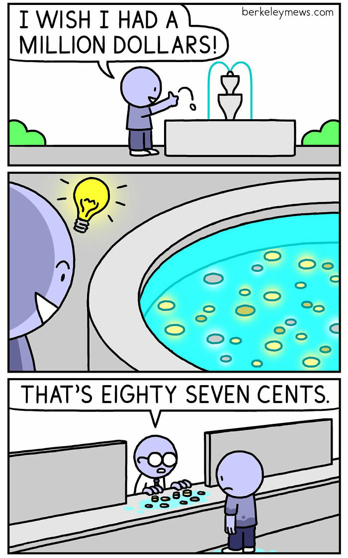 Comic by Ben Zaehringer shows a darkly funny twist on wishing for a million dollars at a wishing fountain.