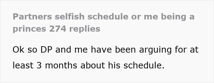 Text screenshot showing a complaint about a partner&rsquo;s selfish schedule causing ongoing arguments over three months.