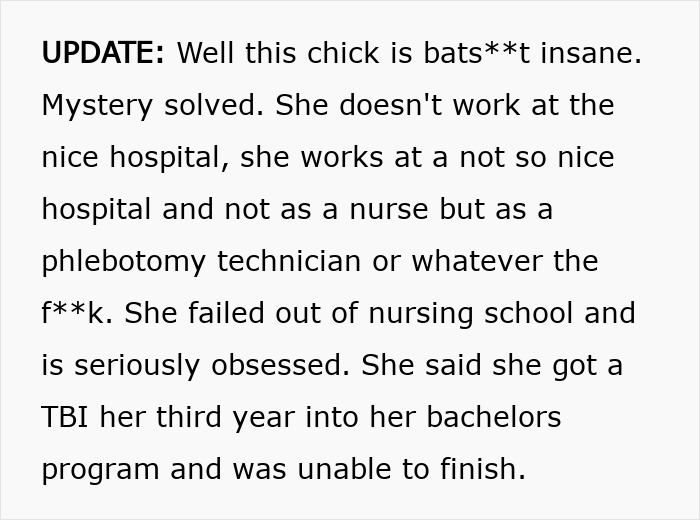 Text update revealing a woman who falsely claimed to be a psychiatric nurse and later became a psychiatric patient.