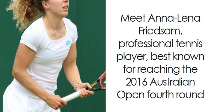 Anna-Lena Friedsam: Bio And Career Highlights