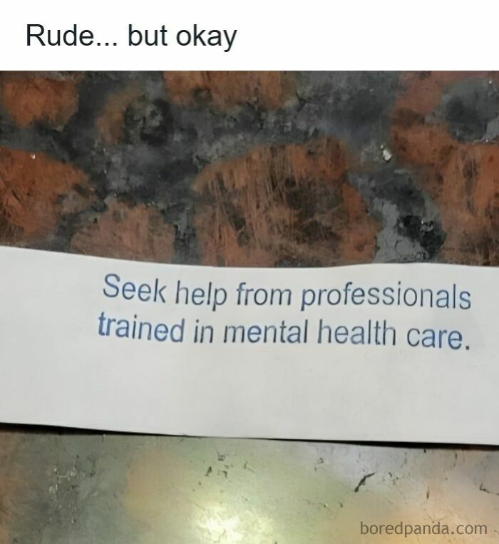 Humorous healthcare meme showing a note advising to seek help from professionals trained in mental health care.