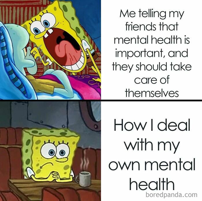 SpongeBob healthcare meme illustrating the contrast between advising friends on mental health and managing personal mental health.