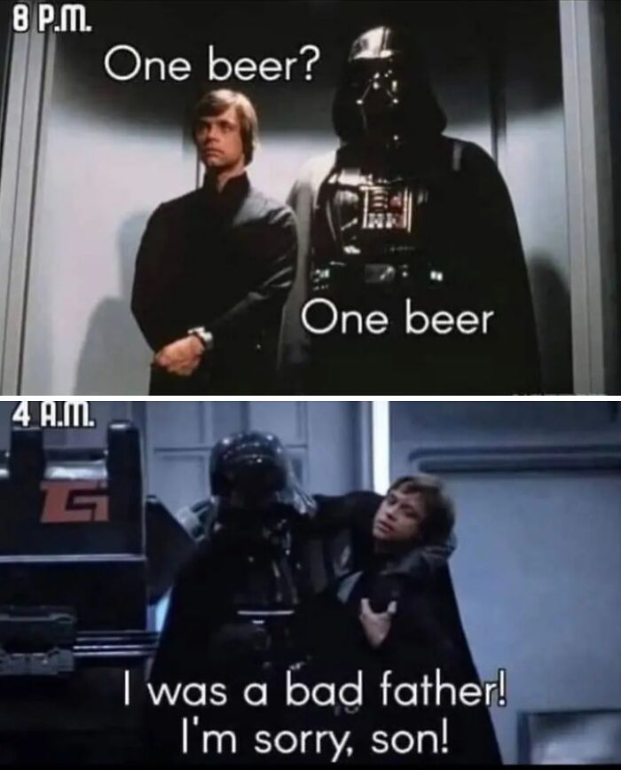 Scene from a science fiction meme showing Darth Vader and Luke Skywalker with humorous text about drinking beer.