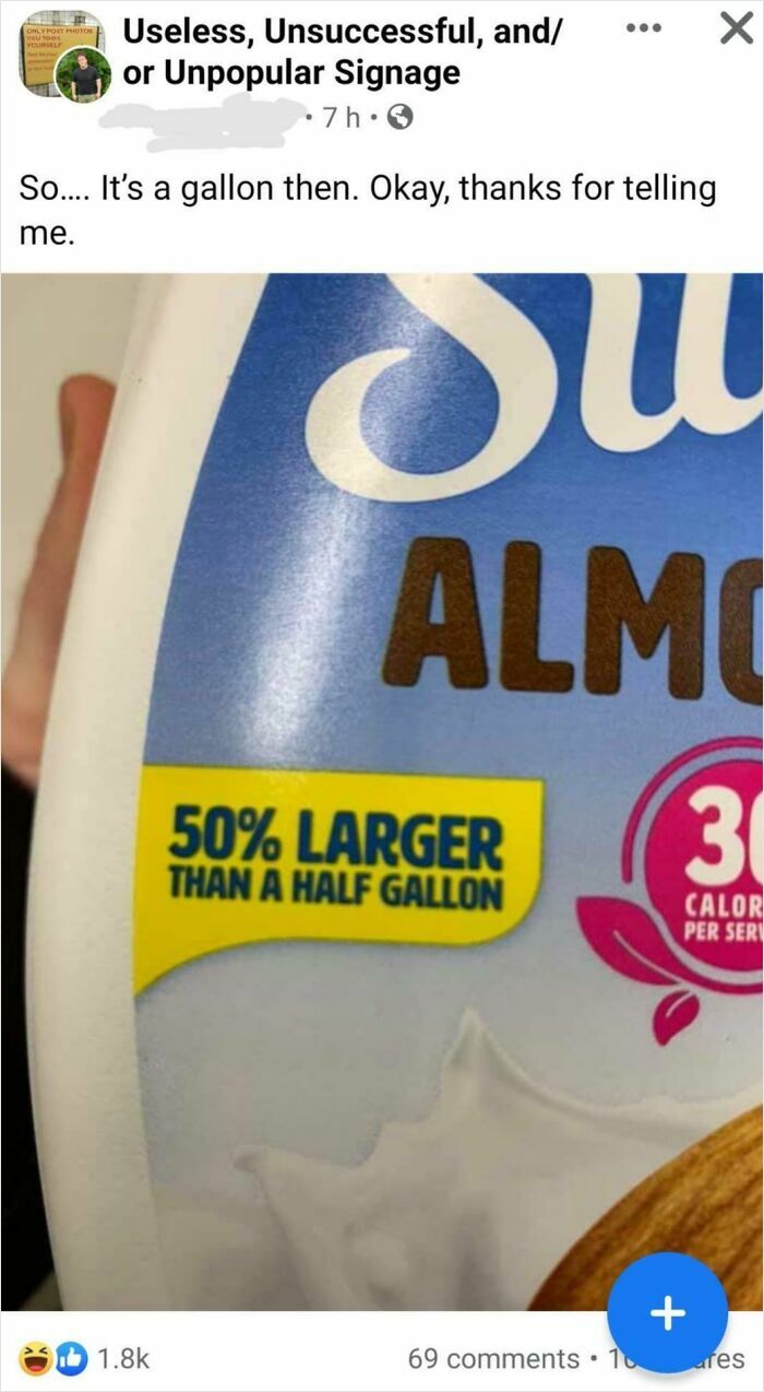 Social media post showing confusing milk jug label claiming 50% larger than a half gallon, highlighting dumb people posts.