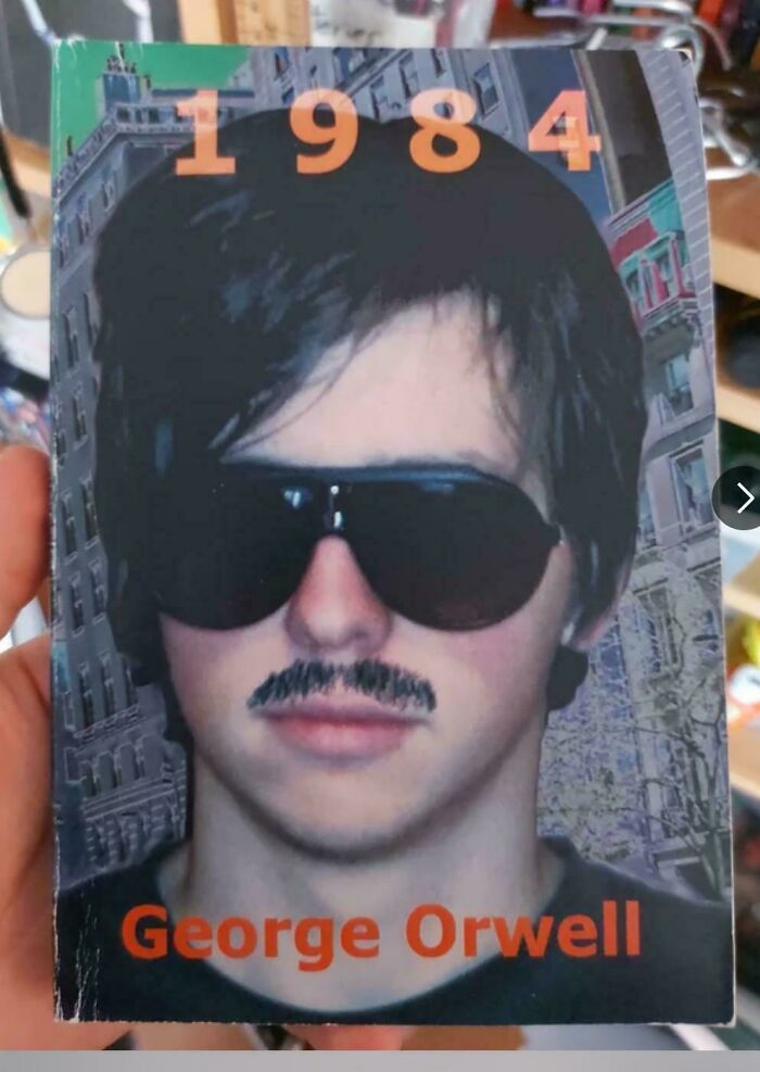 Book cover featuring a man with sunglasses and a fake mustache for George Orwell’s 1984, a terrible book cover example.