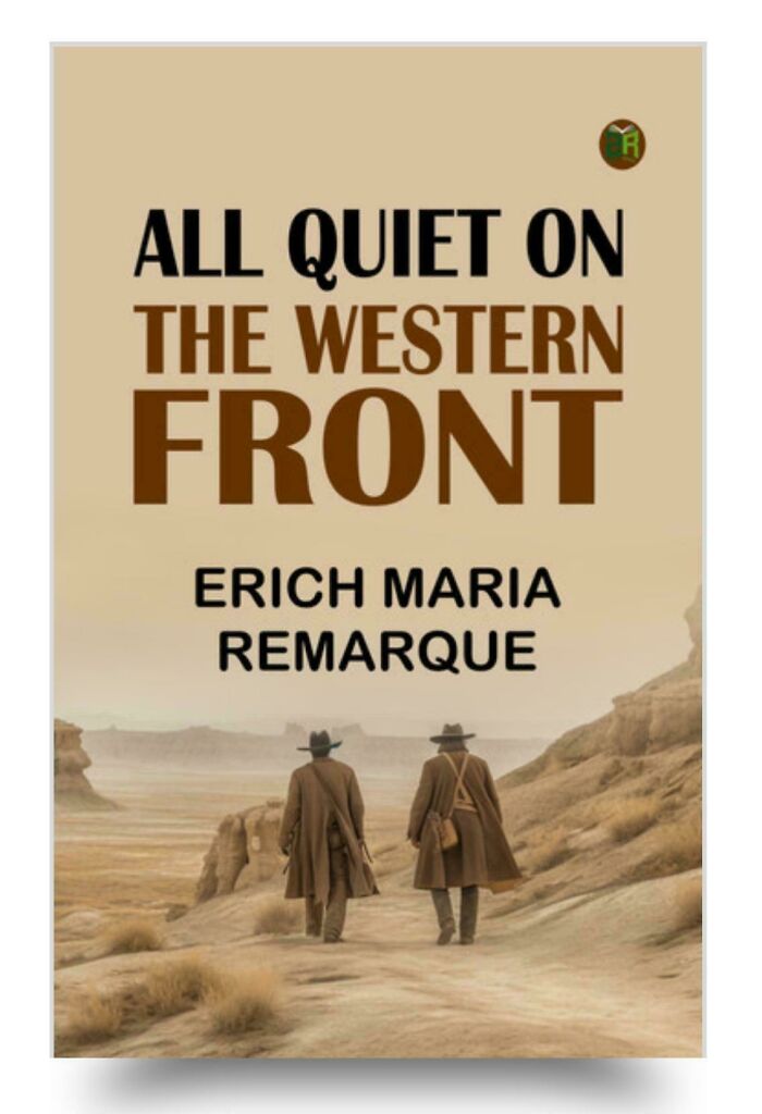 Book cover of All Quiet on the Western Front showing two men in long coats walking in a barren desert landscape.
