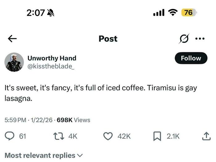 Screenshot of a social media post featuring an unhinged sentence about tiramisu and lasagna going viral.
