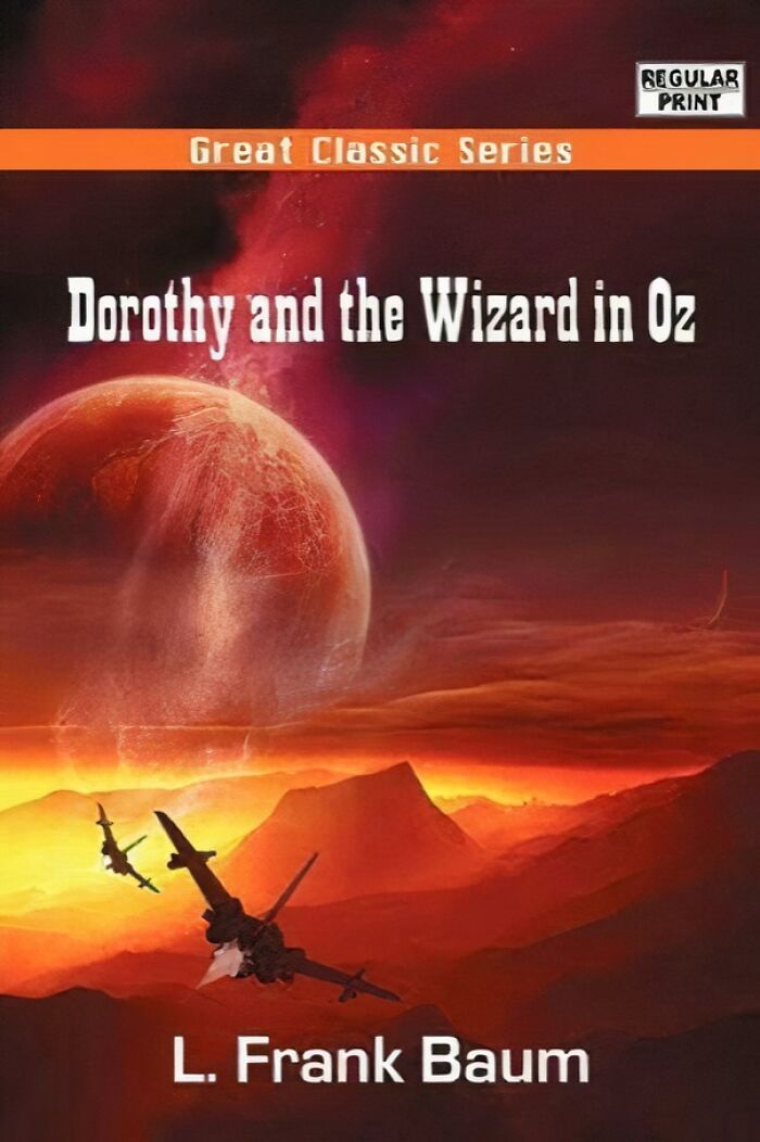 Book cover featuring Dorothy and the Wizard in Oz with planes and a large red planet, a terrible book cover example.