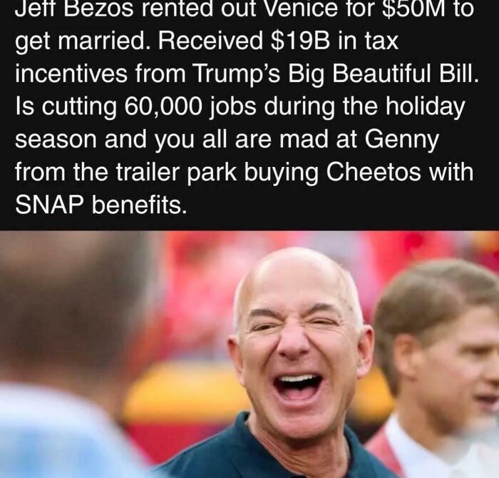 Jeff Bezos laughing with text criticizing corporate tax breaks and job cuts amid consumerism and social inequality issues.