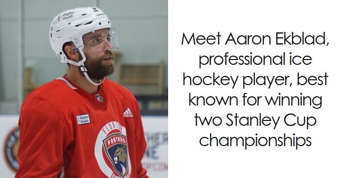 Aaron Ekblad: Bio And Career Highlights