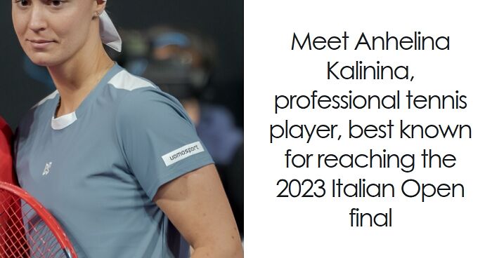 Anhelina Kalinina: Bio And Career Highlights