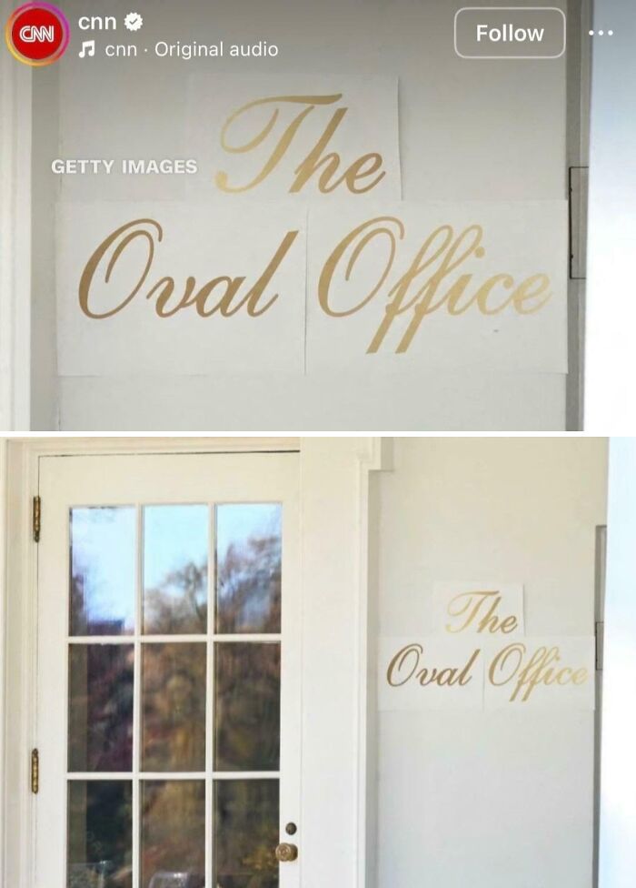 DIY home decor fails with paper signs spelling The Oval Office taped unevenly on a plain white wall near a glass door.