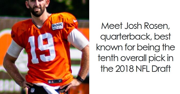 Josh Rosen: Bio And Career Highlights