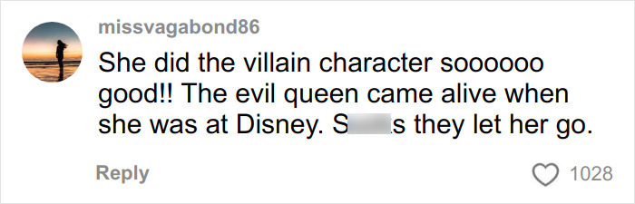 Comment from social media user praising performance as evil queen at Disneyland, discussing her controversial firing truth.