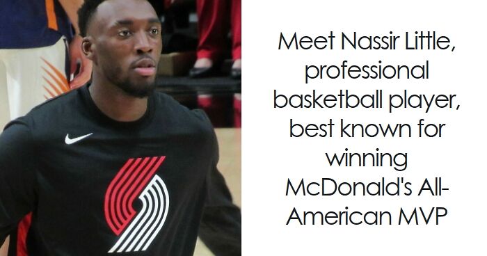 Nassir Little: Bio And Career Highlights