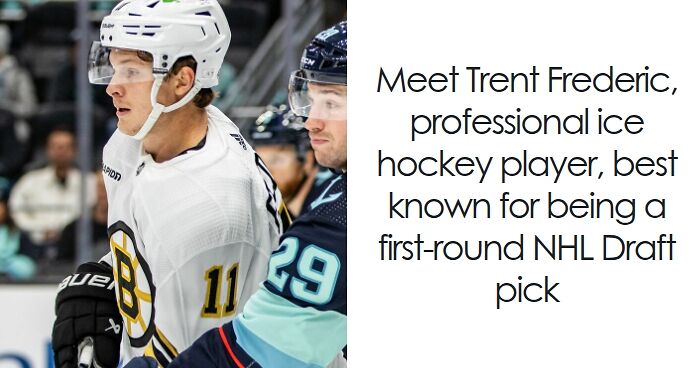 Trent Frederic: Bio And Career Highlights
