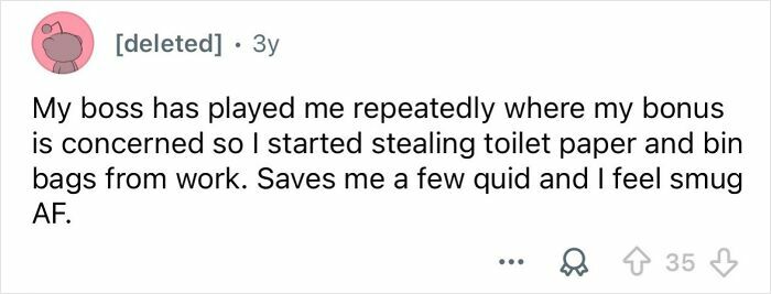 Screenshot of a Reddit comment describing stealing office supplies as petty revenge on a boss over a bonus dispute.