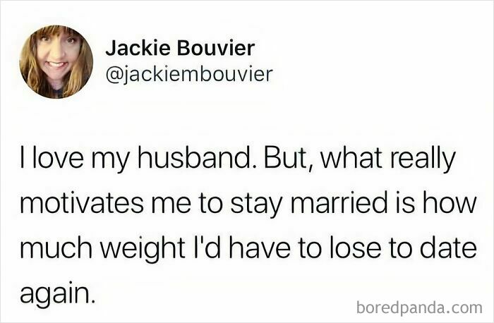Marriage meme text about loving husband but staying married due to weight loss needed to date again, funny chaotic meme.