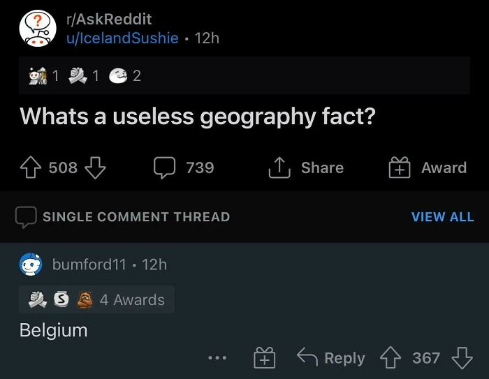 Screenshot of a Reddit post asking for useless geography facts with a top reply humorously saying Belgium.
