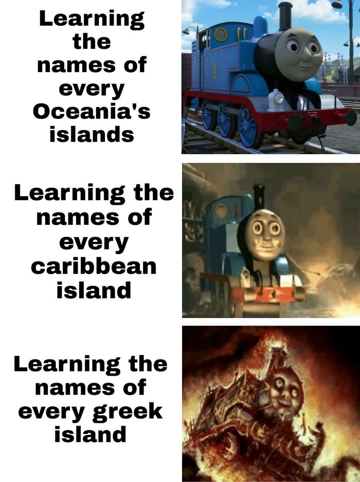 Funny geography meme showing Thomas the Tank Engine reacting to learning island names from Oceania, Caribbean, and Greek regions.