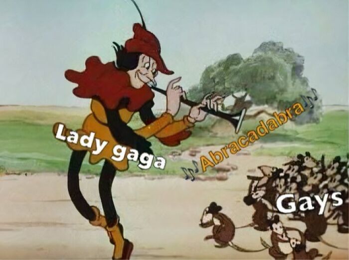 Cartoon character labeled Lady Gaga playing a flute labeled Abracadabra with mice labeled Gays following, humorous meme.