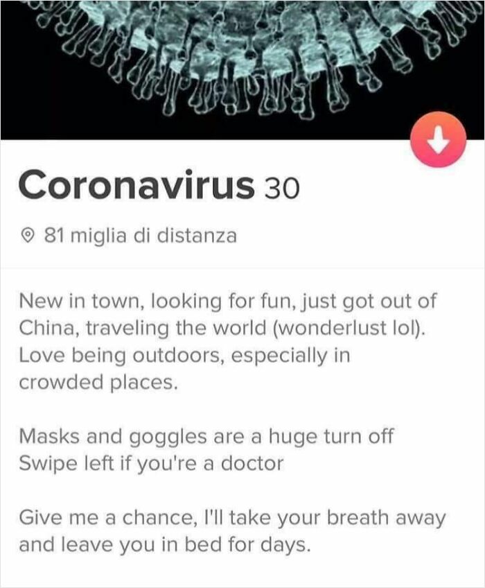 Tinder profile parody named Coronavirus 30, with a humorous bio about travel, masks, and taking your breath away.