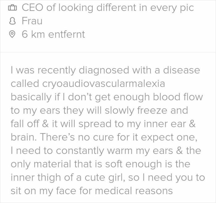 Tinder profile text humorously explaining a rare disease and a quirky request to warm ears for medical reasons.