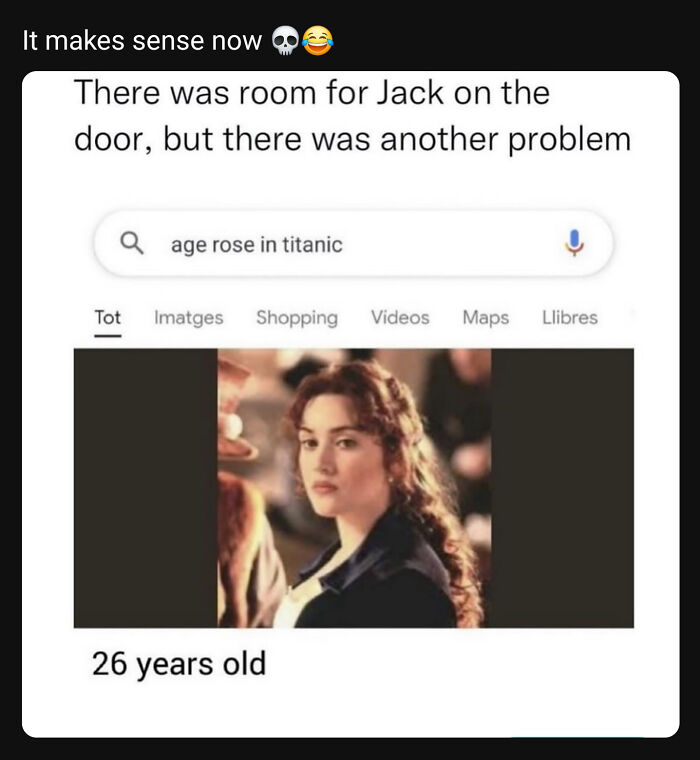 A meme explaining the joke about Rose's age in Titanic and Jack not fitting on the door.