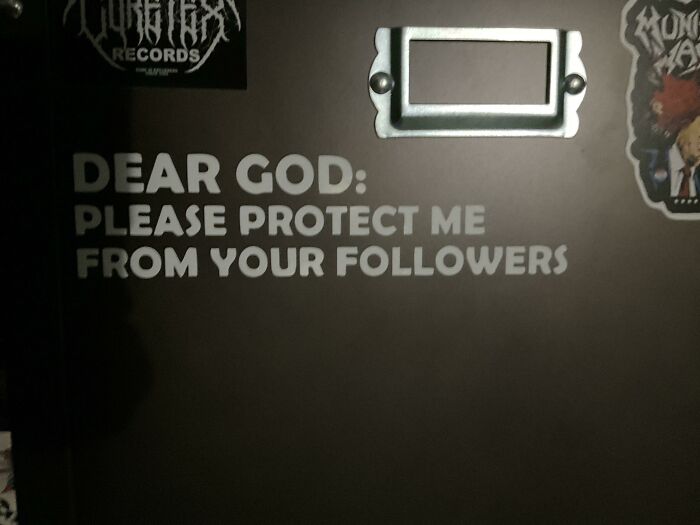 Bumper sticker asking God for protection from followers