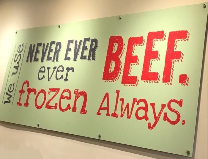 Sign with humorous wording about beef usage, an example of signs that went so wrong and became comedic gold.