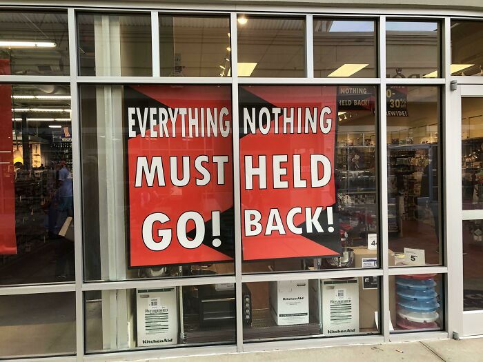 Confusing signs that went wrong showing contradictory sale messages, perfect example of signs that turned into comedic gold.