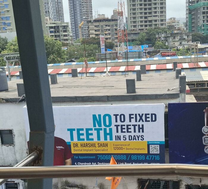 Sign with comedic dental ad humor showing message about no teeth fixed in 5 days, example of signs that went wrong