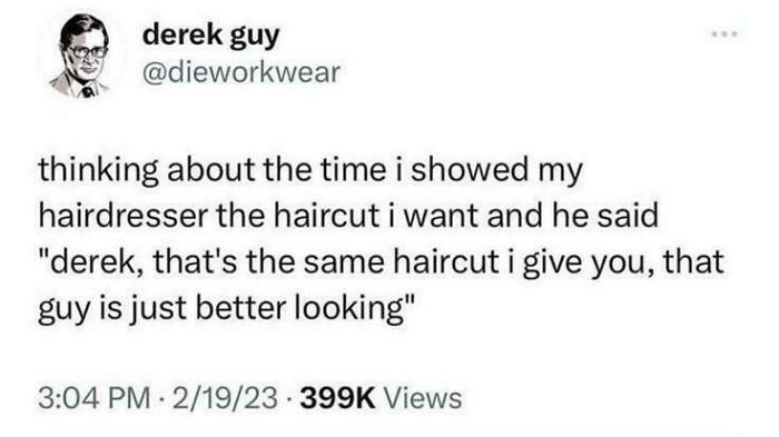 Tweet about relatable haircut meme showing humor in comparing haircuts and appearance, part of relatable memes collection.