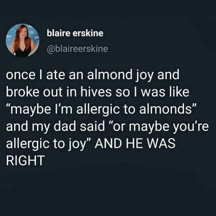 Text meme about allergies, almond joy, and a dad joke, fitting relatable memes that feel like they were made about all of us.