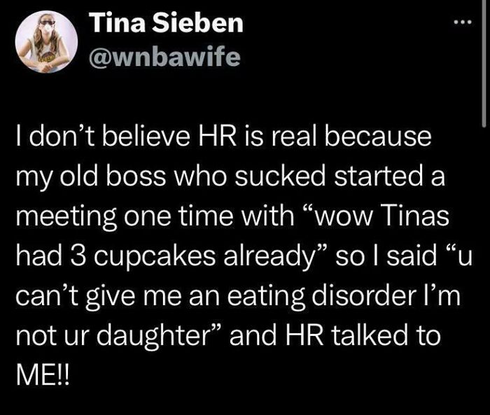 Text meme about HR interaction and workplace issues, highlighting painfully relatable memes about work and eating disorder comments.