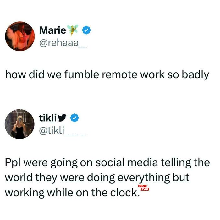 Tweet exchange highlighting remote work struggles and social media habits, featured in painfully relatable memes collection.