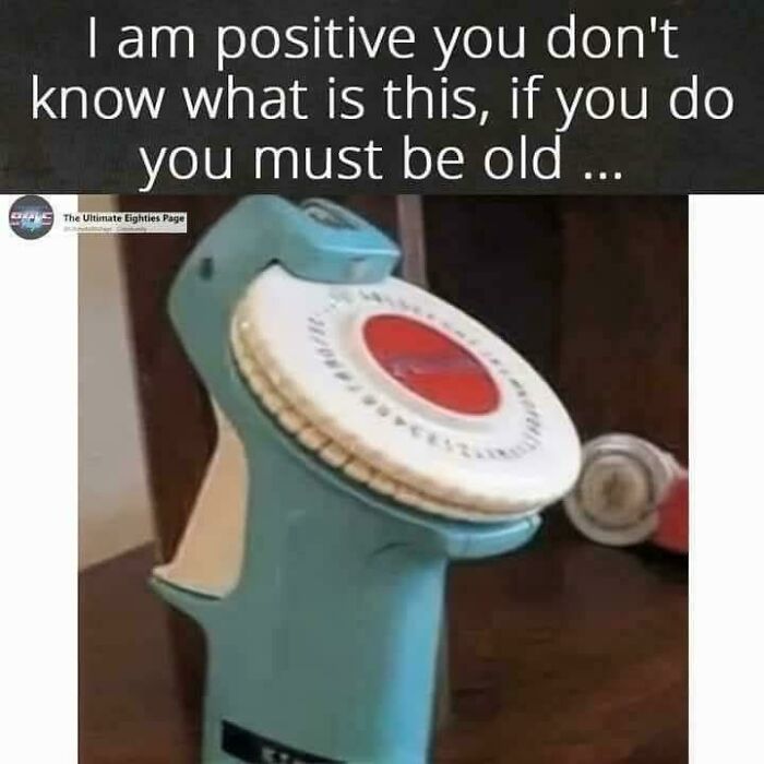 Retro dial scale shown in a nostalgic Gen X post highlighting relatable vintage items from past decades.