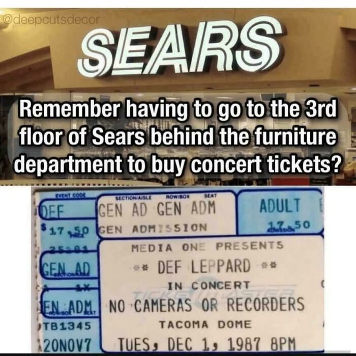 Old Sears store sign with nostalgic concert ticket from 1987, evoking relatable Gen X memories and back pain humor.