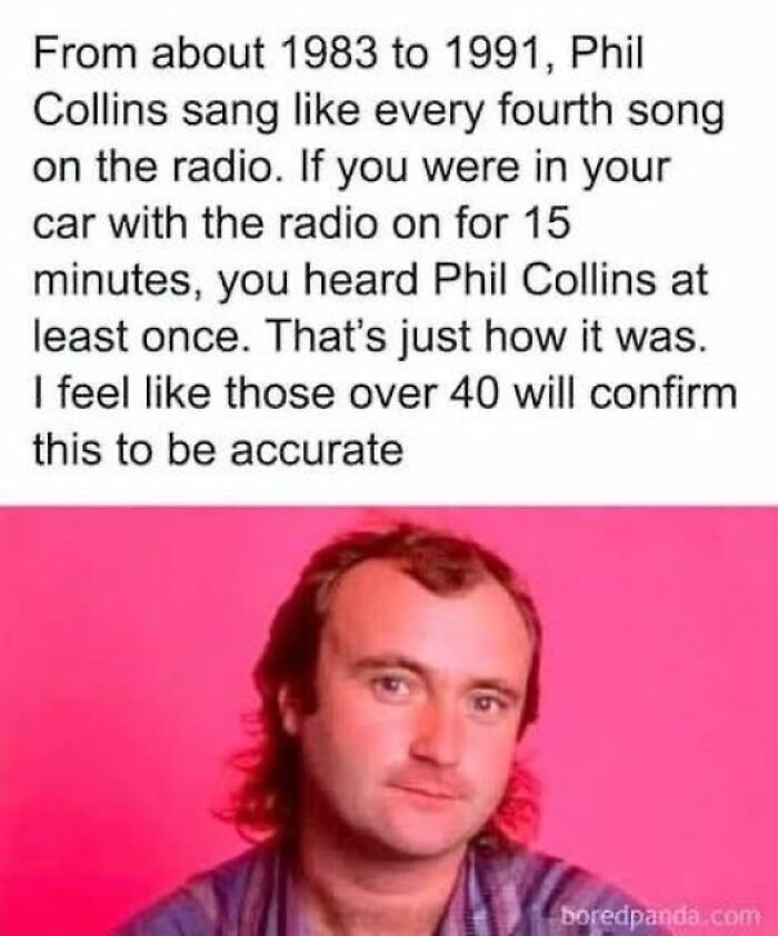 Text post about Phil Collins' music popularity from 1983 to 1991, relatable nostalgic post for Gen X audience.