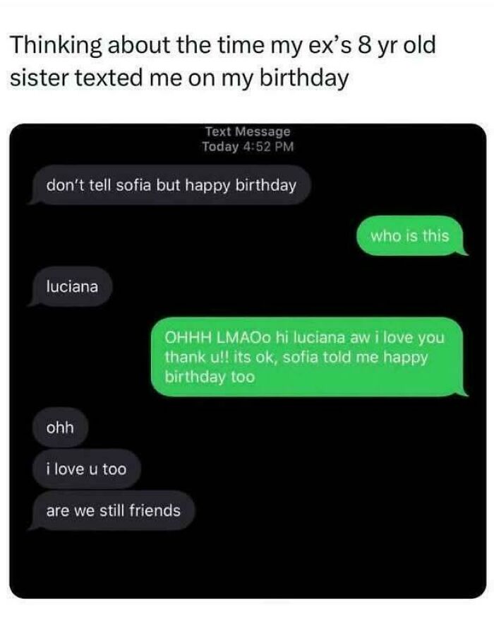 Wholesome birthday text from ex’s 8 year old sister showing sweet friendship