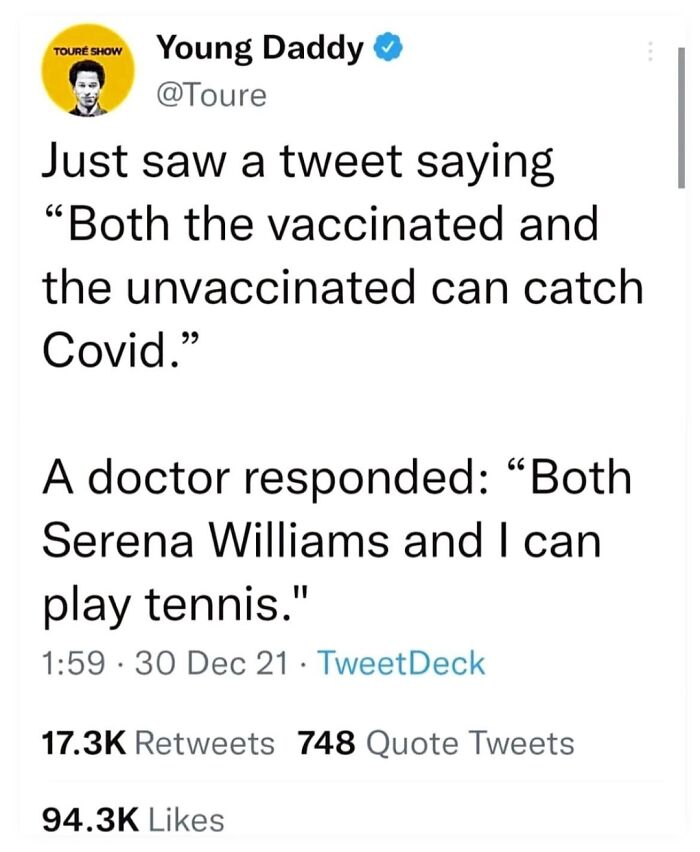 Tweet showing a sharp comeback comparing vaccinated status to tennis ability in a witty and clever response.