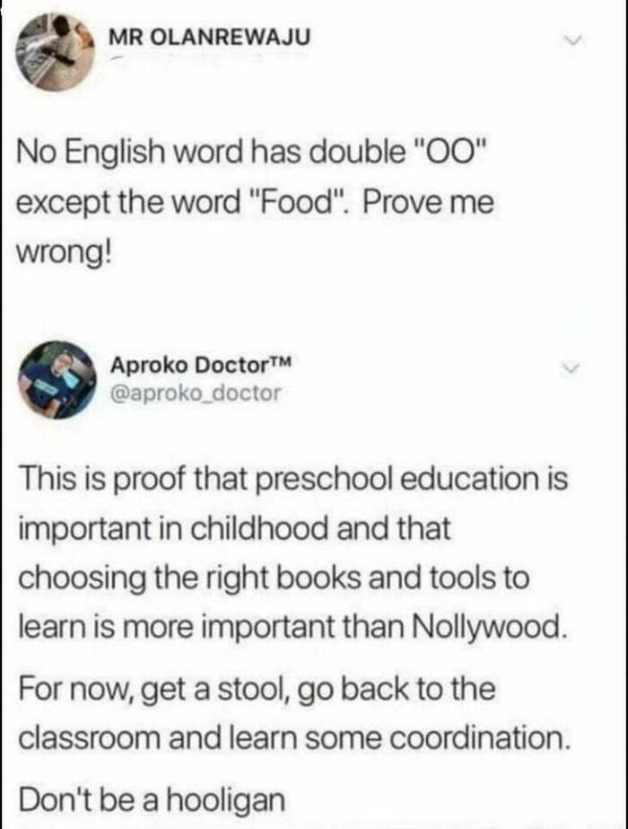 Sharp comeback about double OO words and preschool education proving recovery was not an option in a witty tweet exchange.