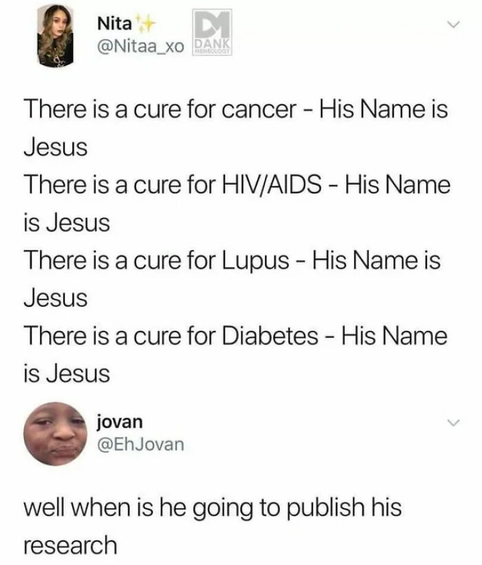 Text post with sharp comeback about cures and research, highlighting witty recovery wasn’t an option humor in social media exchange.