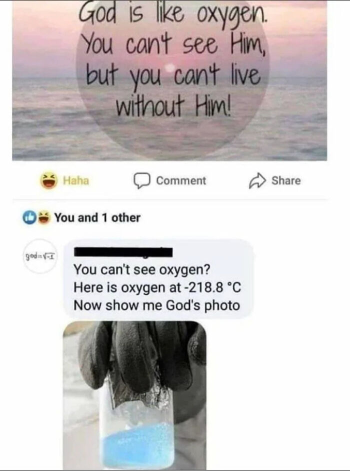 Social media comeback replying to a God and oxygen quote with a scientific photo of oxygen at -218.8 °C.