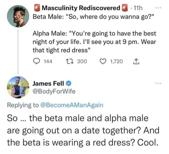 Sharp comebacks exchange between beta and alpha male about a red dress, showcasing witty recovery not an option.