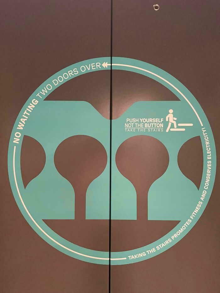 A sign on an elevator door with passive-aggressive notes encouraging people to take the stairs.