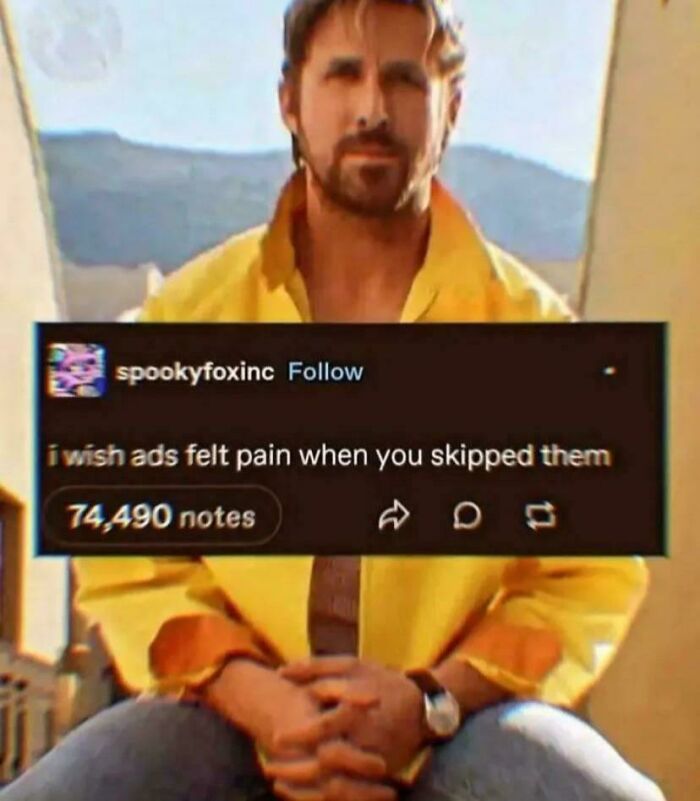 Man in yellow jacket sitting outdoors with meme text about ads skipping, highlighting relatable posts and memes about our lives.